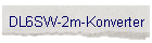 DL6SW-2m-Konverter