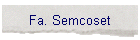 Fa. Semcoset