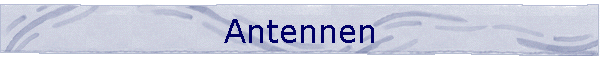 Antennen