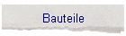 Bauteile
