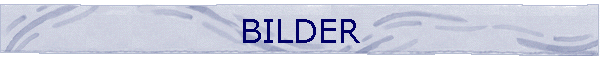 BILDER