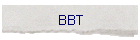 BBT