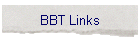 BBT Links